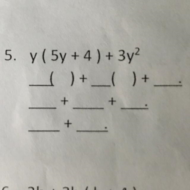 5. y( 5y + 4) + 3y? ( ) + ( )+ - + + +-example-1