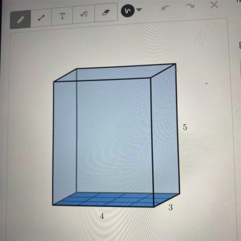 Mio calculated the volume in this way : V = 12 • 5 Explain what the 12 and 5 represent-example-1