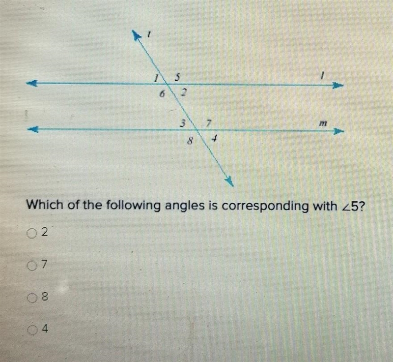 Which of the following angles is corresponding with <5 2 7 8 4​-example-1