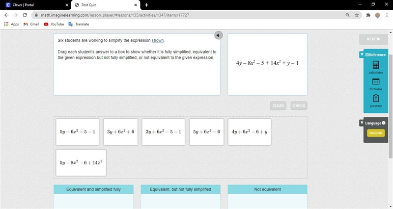 Six students are working to simplify the expression shown. Drag each student's answer-example-1