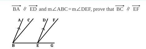 If AB∥ED and m∠ABC = m∠DEF. Prove CB|| EF.-example-1