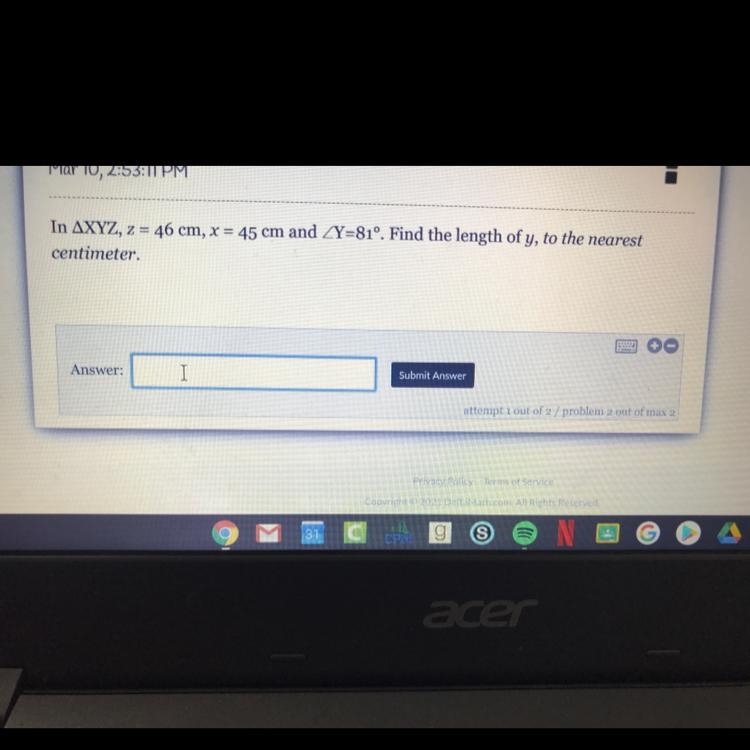 In triangle XYZ, Z = 46 cm, x = 45 cm and ZY=81º. Find the length of y, to the nearest-example-1