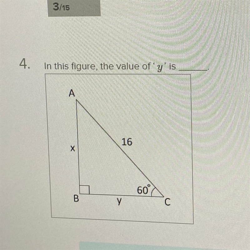 In this figure, the value of ‘y’ is?-example-1