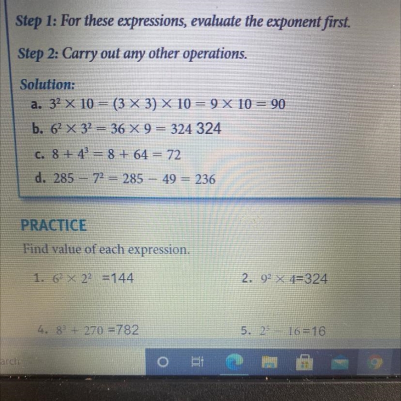 A. 32 X 10 = (3 X 3) X 10 = 9 X 10 = 90 b. 6 X 32 = 36 X 9 = 324 324 c. 8 + 4 = 8 + 64 = 72 d-example-1