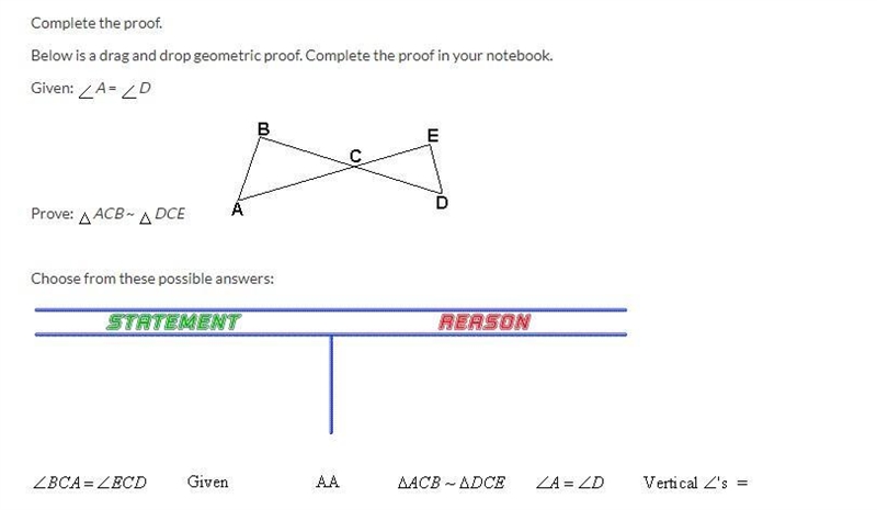 ONE HUNDRED POINTS Complete the proof. Below is a drag and drop geometric proof. Complete-example-1