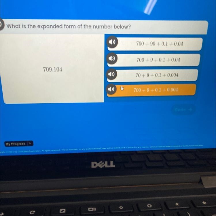 What is the expanded form of the number below? 700 +90 +0.1 +0.04 1) 700 + 9 + 0.1 + 0.04 709.104 70 + 9 + 0.1 +0.004 700 + 9 + 0.1 + 0.004-example-1