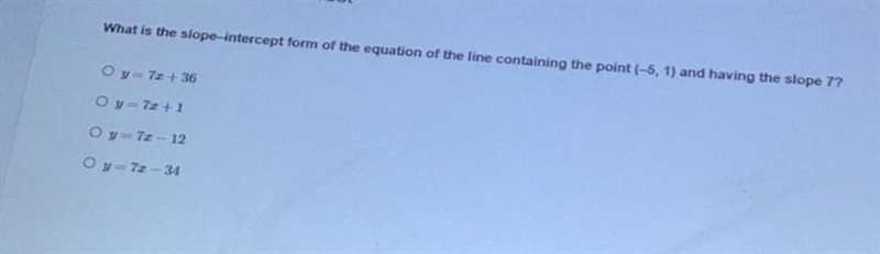 What is the slope-intercept of the line containing the point (-5, 1) and having the-example-1