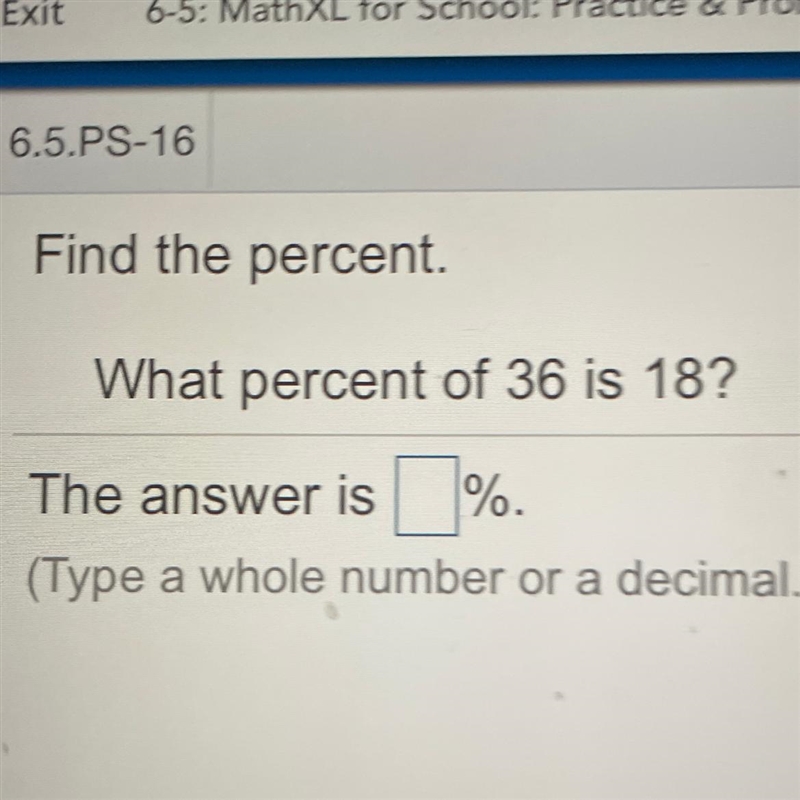 What percent of 36 is 18? I NEED HELP-example-1