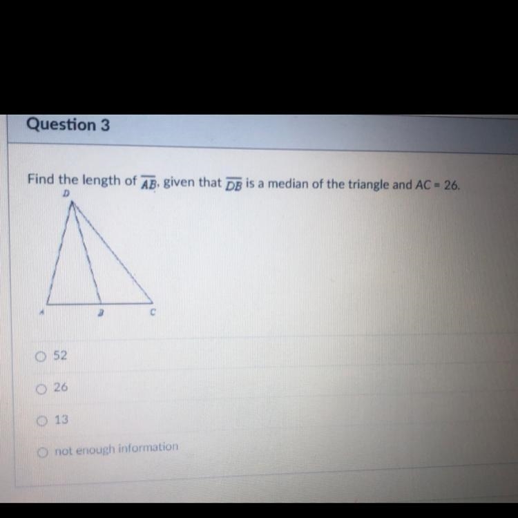 Helps pls! Find the length of AB, given that DB is a median of the triangle and AC-example-1