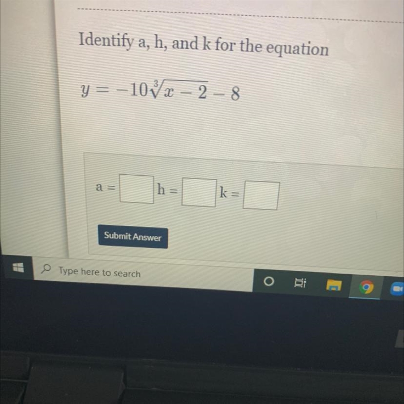 Identify a, h, and k for the equation-example-1