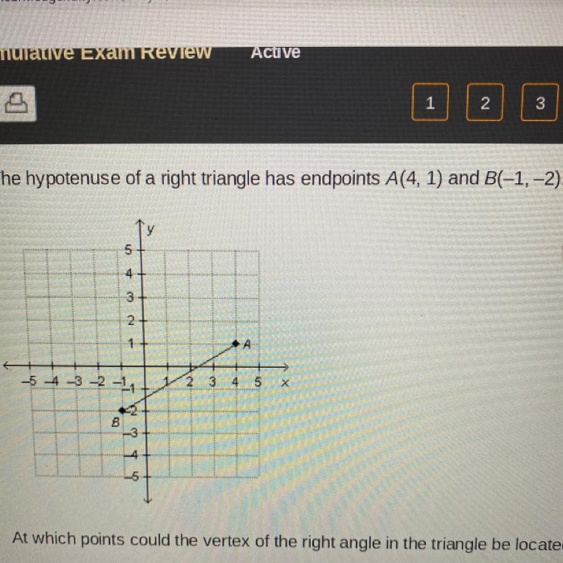 ANSWER ASAP!! URGENT At which points could the vertex of the right angle in the triangle-example-1