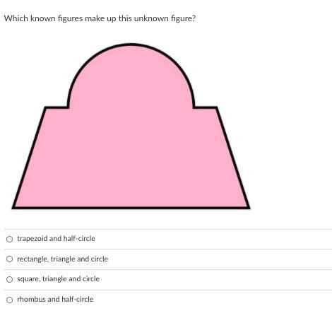 Which known figures make up this unknown figure?-example-1