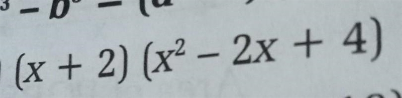 A cube plus b cube is equal to a + b whole (a square minus a b + b square whole) ​-example-1