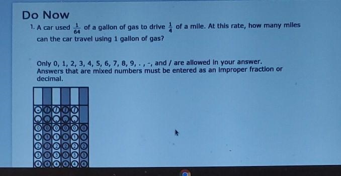 1. A car used be of a gallon of gas to drive of a mile. At this rate, how many miles-example-1