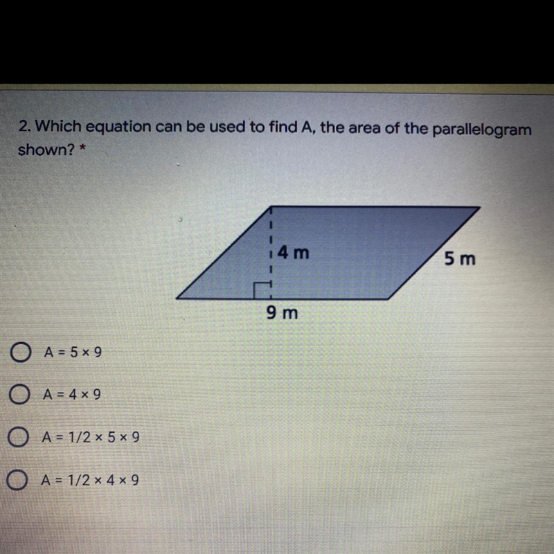 2. Which equation can be used to find A, the area of the parallelogram shown? *-example-1