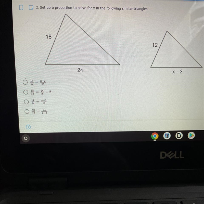 0 2. Set up a proportion to solve for x in the following similar triangles. 18 12 24 X-example-1