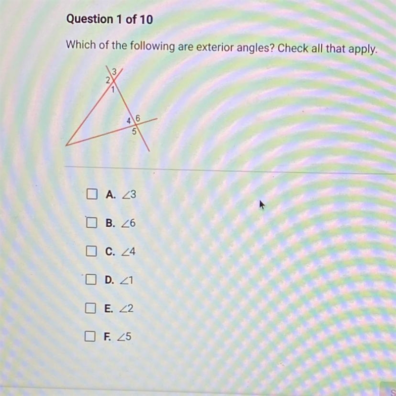 Which of the following are exterior angles? Check all that apply.-example-1