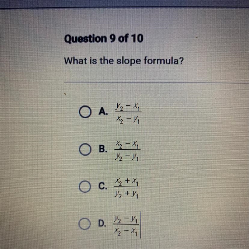 Question 9 of 10 What is the slope formula?-example-1