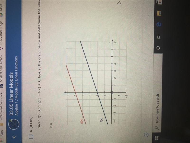 Given f(x) and g(x) = f(x) + k, look at the graph below and determine the value of-example-1