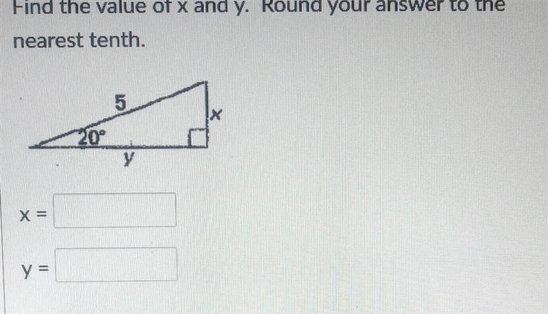 PLEASE HELP ME SOLVE THIS. Find the value of x and y. Round your answer to the nearest-example-1