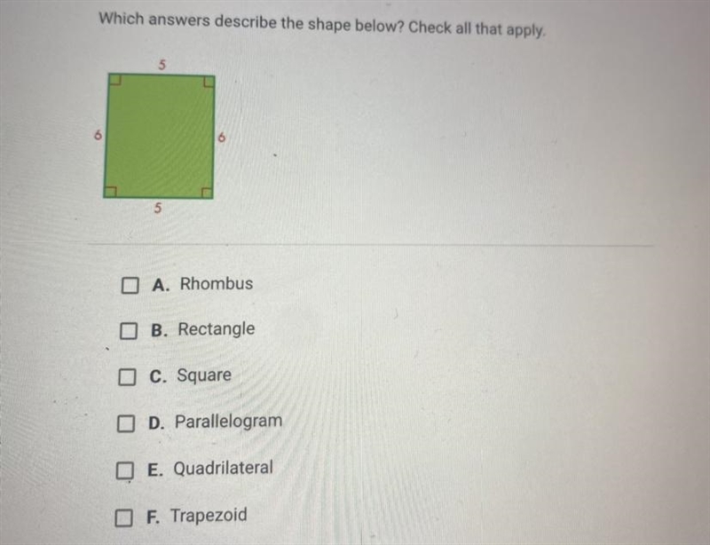 HELP ASAP !! which answers describe the shape below ? check all that apply-example-1