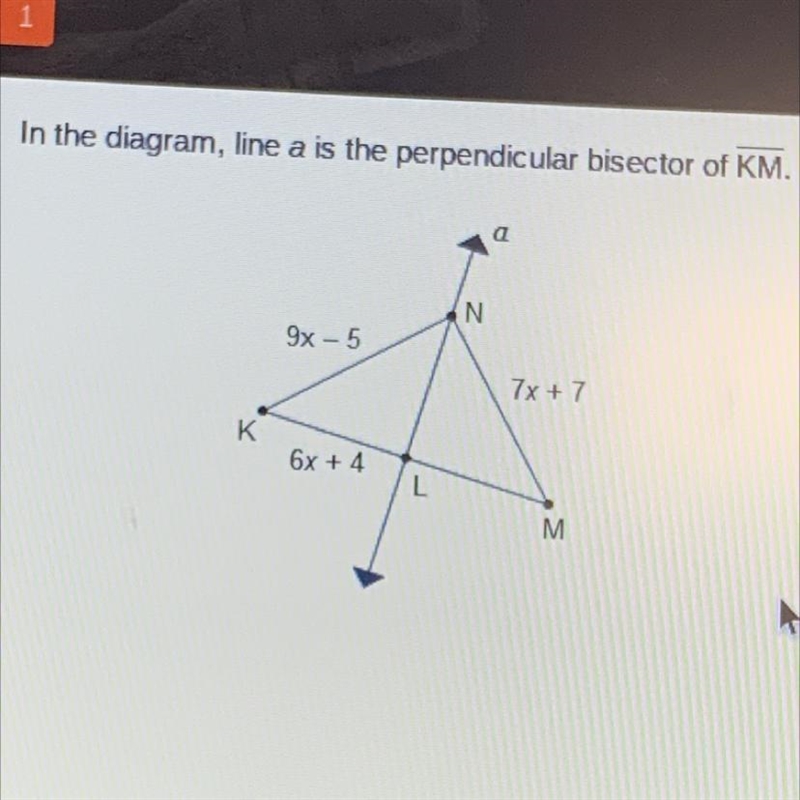 In the diagram, line a is the perpendicular bisector of km. what is the length of-example-1