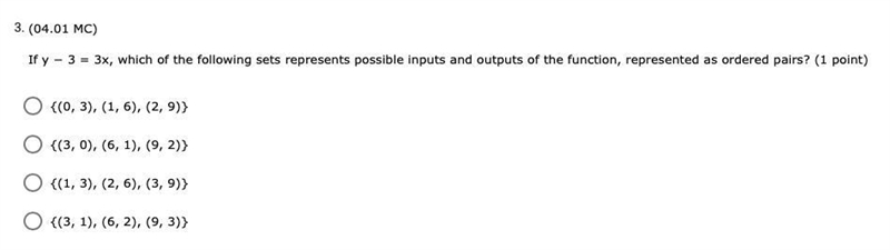 If y − 3 = 3x, which of the following sets represents possible inputs and outputs-example-1