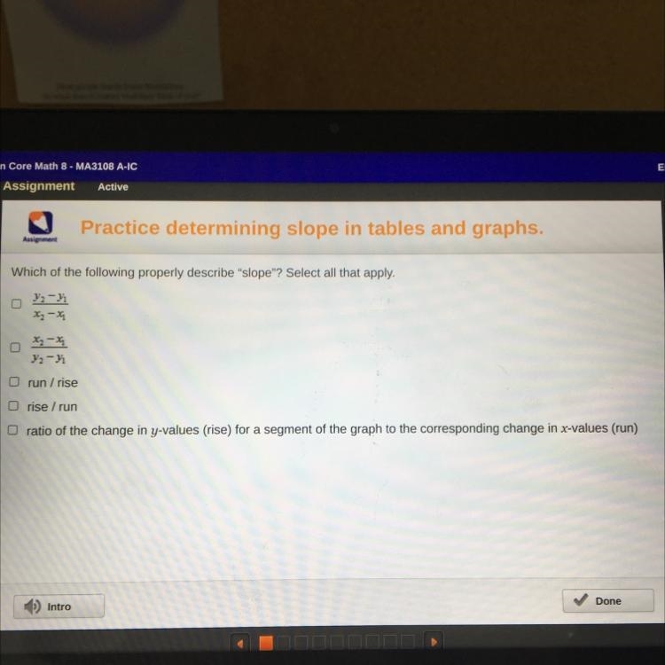 Which of the following properly describe "slope"? Select all that apply-example-1