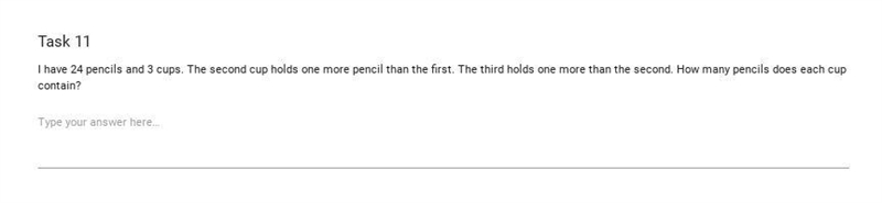 I have 24 pencils and 3 cups. The second cup holds one more pencil than the first-example-1