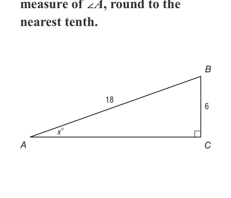 Find the measure of ∠A, round to the nearest tenth.-example-1