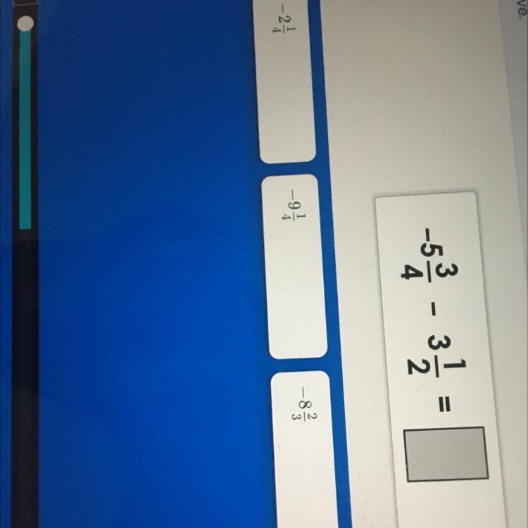 -5 3/4 - 3 1/2= Last answer choice is 2 1/4-example-1