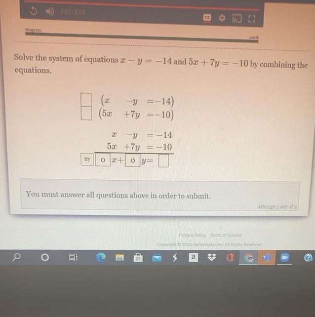 Solve the system of equations x-y=-14 and 5x+7y=-10 by combining the equations.-example-1