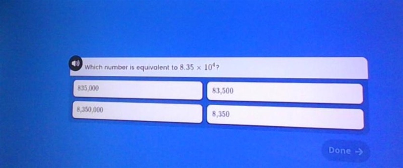 Which number is equivalent to 8.35 x 10 4-example-1