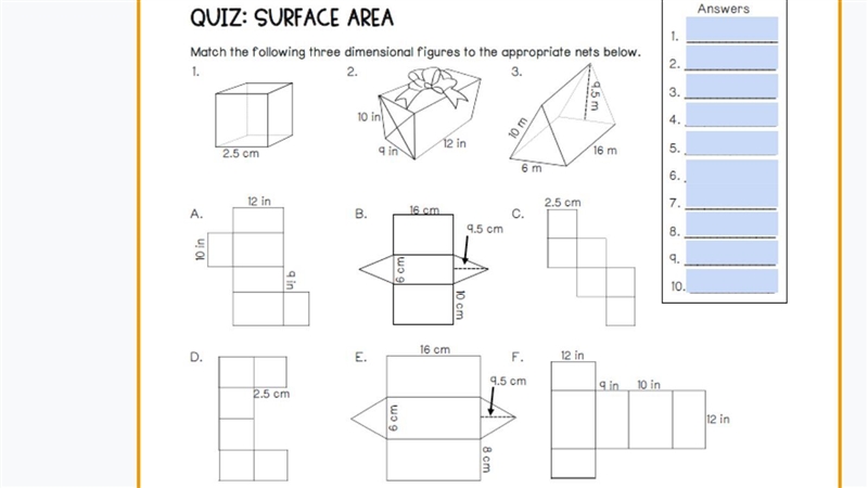 Match the following three dimensional figures to the appropiate nets below.-example-1