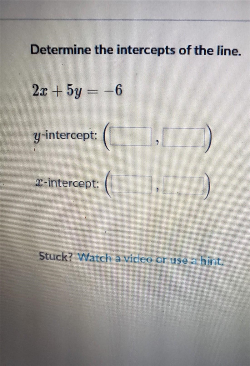 Determine the intercept of the line.​-example-1