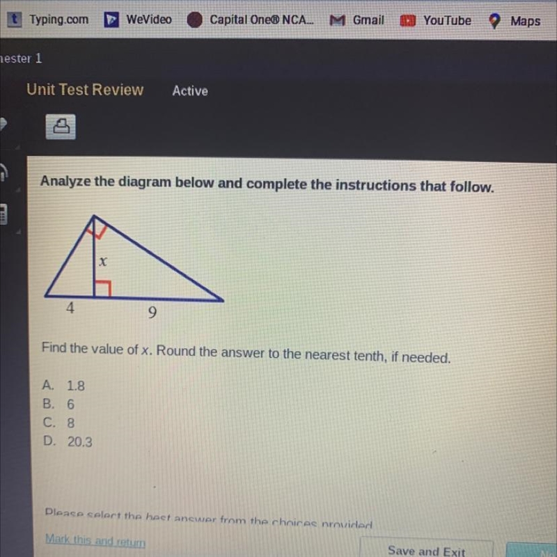 Find the value of x. Round the answer to the nearest tenth, if needed. A. 1.8 B. 6 C-example-1