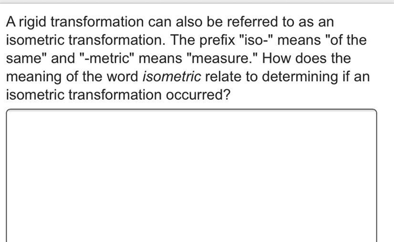 Explain the relationship of the meaning of the word isometric to the properties of-example-1