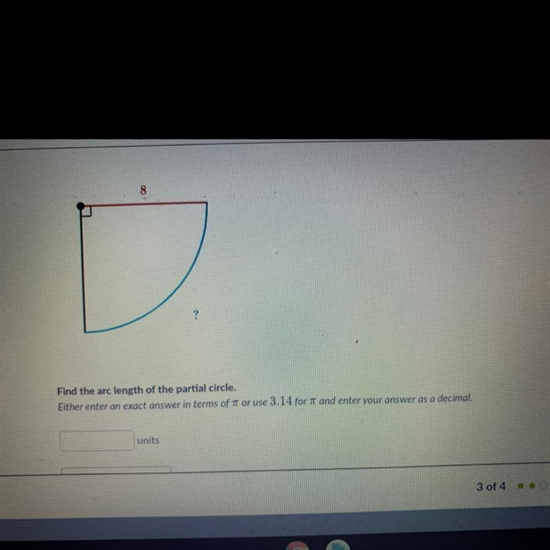 Find the arc length of the partial circle. Either enter an exact answer in terms of-example-1