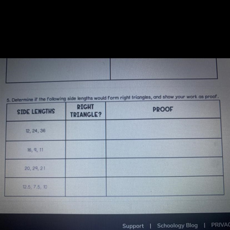 5. Determine if the following side lengths would form right triangles, and show your-example-1