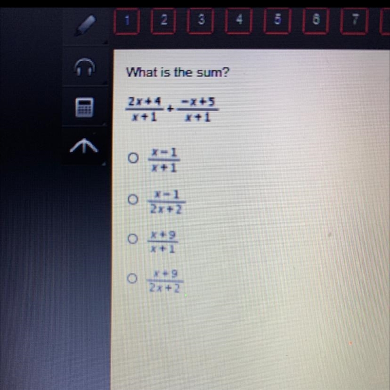 What is the sum? (2x + 4)/(x + 1) + (- x + 5)/(x + 1) (x - 1)/(x + 1) (1 - 1)/(2x-example-1