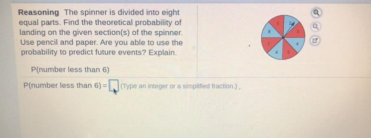 Reasoning The spinner is divided into eight equal parts. Find the theoretical probability-example-1