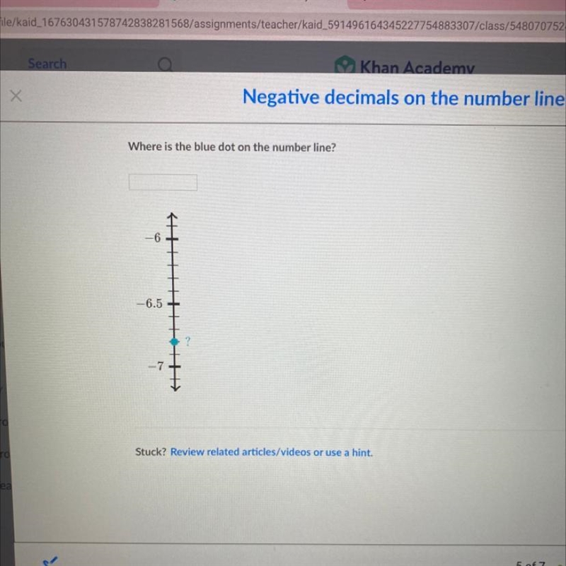 Where is the blue dot on the number line?-example-1