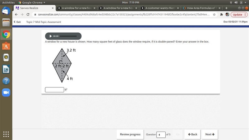 DOING 20 POINTS! A window for a new house is shown. How many square feet of glass-example-1