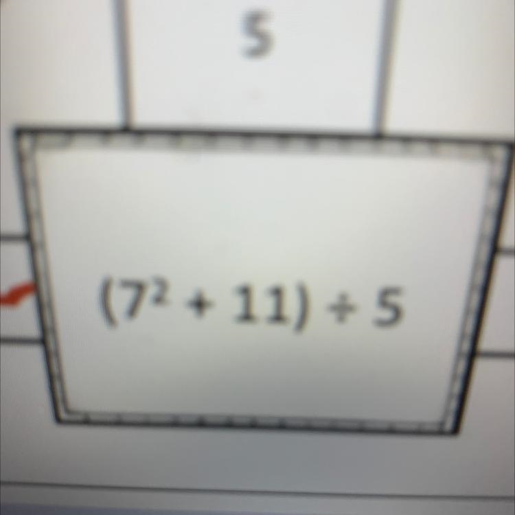 (7 to the power of 2 + 11) divided by 5-example-1