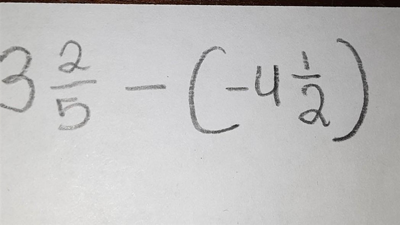 3 2/5 - (-4 1/2) 3 (2)/(5) - ( - 4 (1)/(2) ) ​-example-1