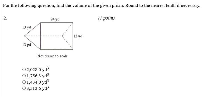 for the following question, find the volume of the given prism. round to the nearest-example-1