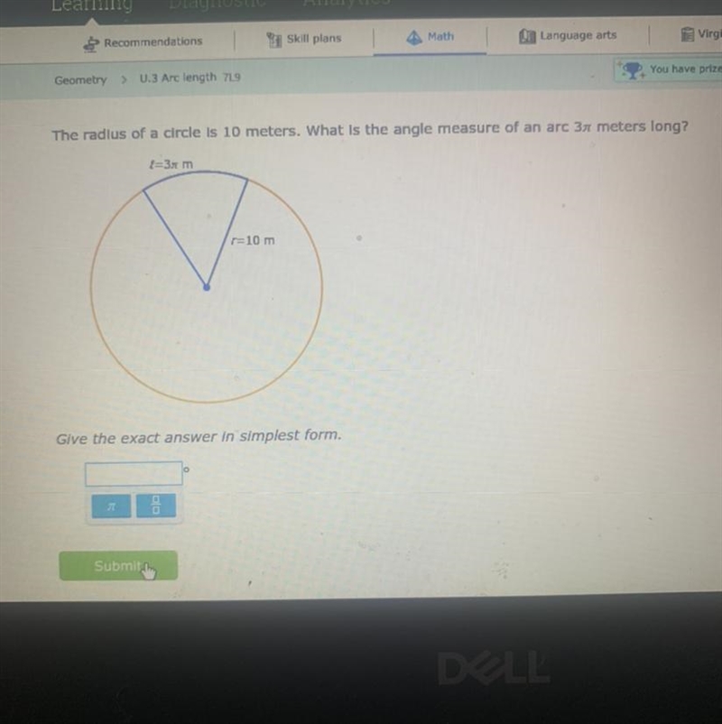 The radius of a circle is 10 meters. What is the angle measure of an arc 3 meters-example-1