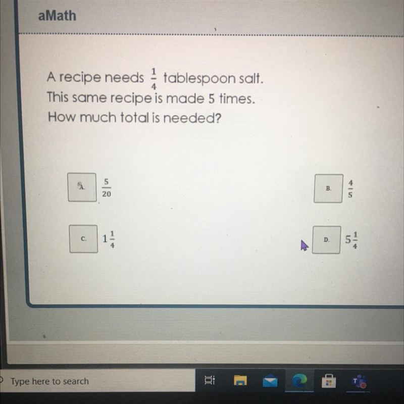 A recipe needs tablespoon salt This same recipe is made 5 times. How much total is-example-1