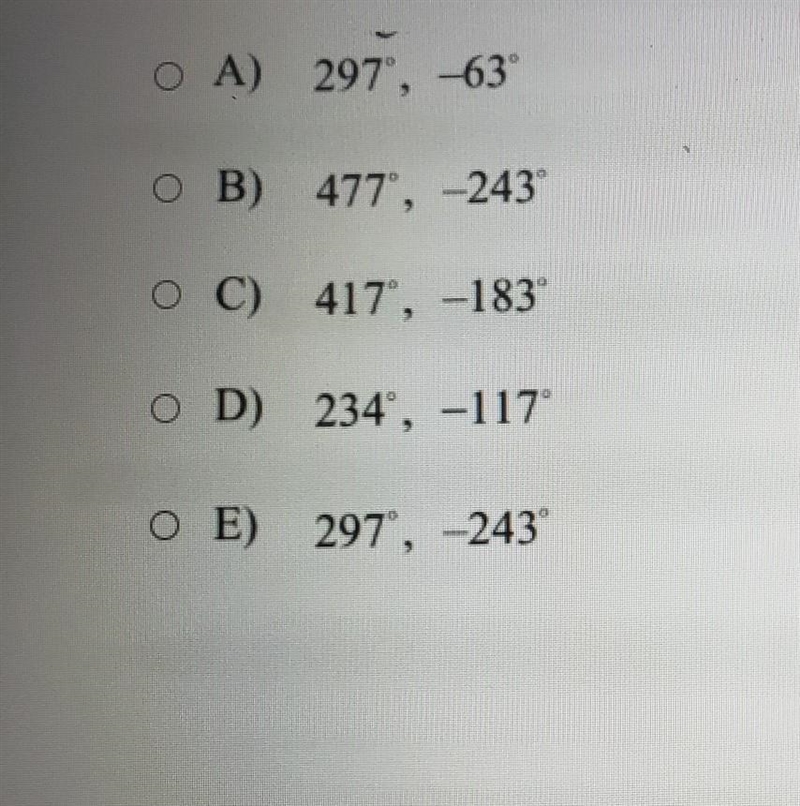 Determine a pair of angles (one positive and one negative) in degree measure coterminal-example-1