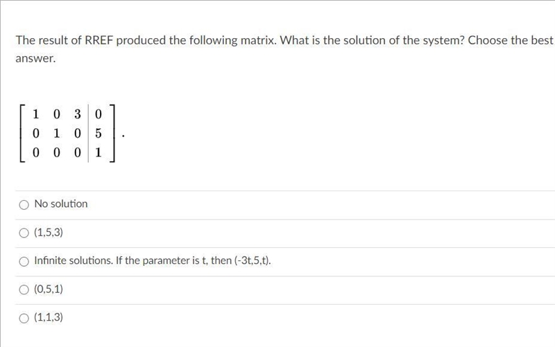 The result of RREF produced the following matrix. What is the solution to the system-example-1